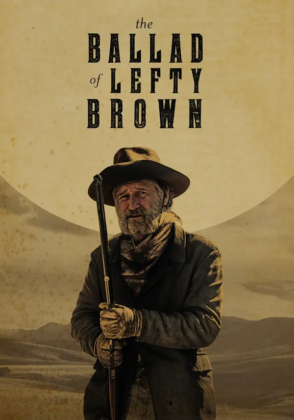 The Ballad of Lefty Brown poster