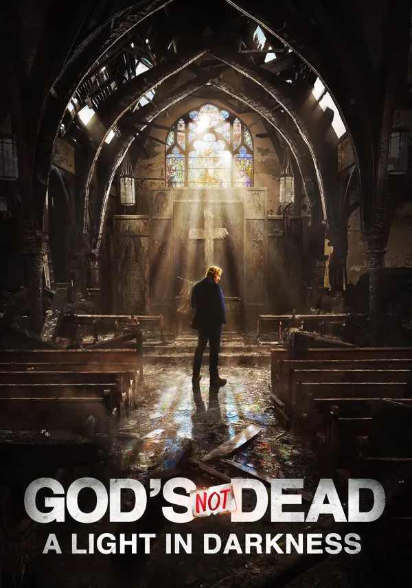 God's Not Dead: A Light in Darkness poster