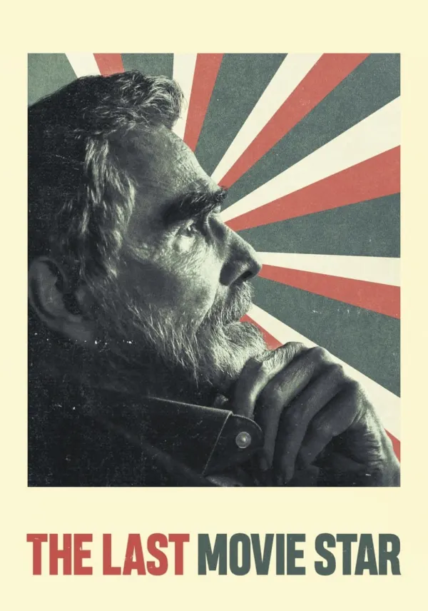 The Last Movie Star poster