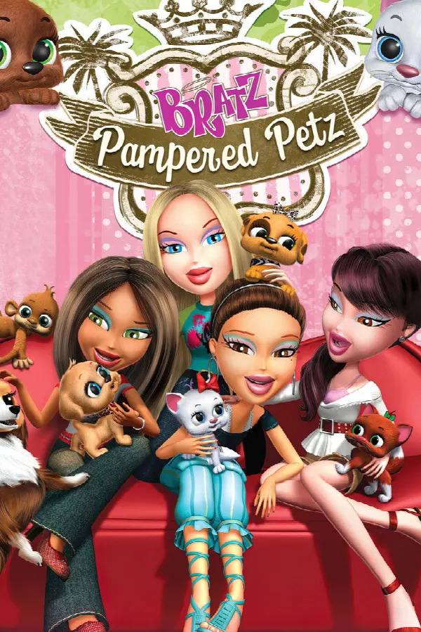 Bratz: Pampered Petz poster