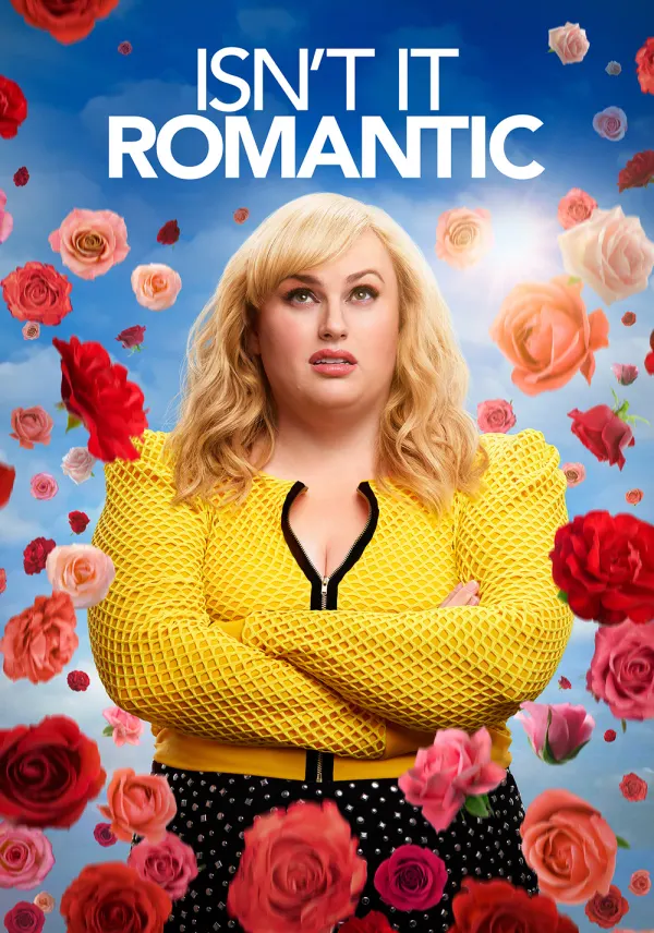 Isn't It Romantic poster