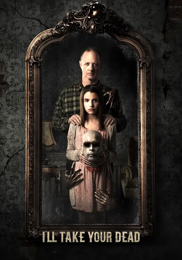 I'll Take Your Dead poster