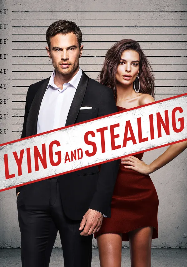Lying and Stealing poster