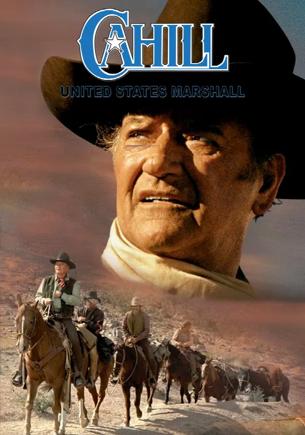 Cahill: United States Marshal poster