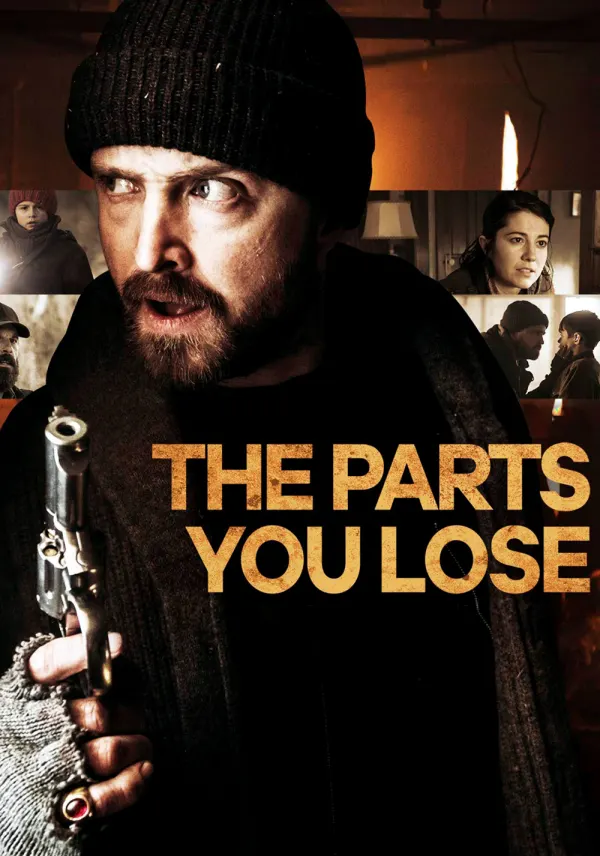 The Parts You Lose poster