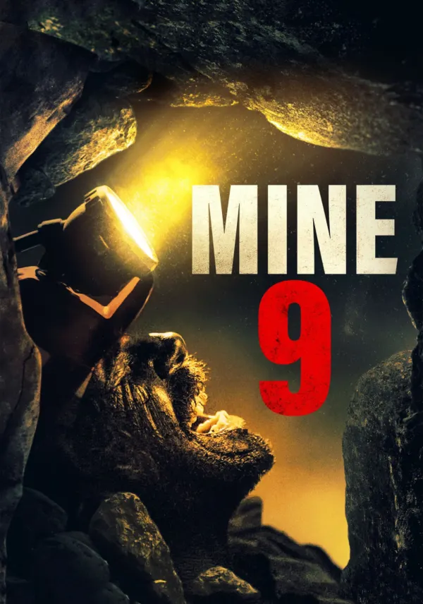 Mine 9 poster