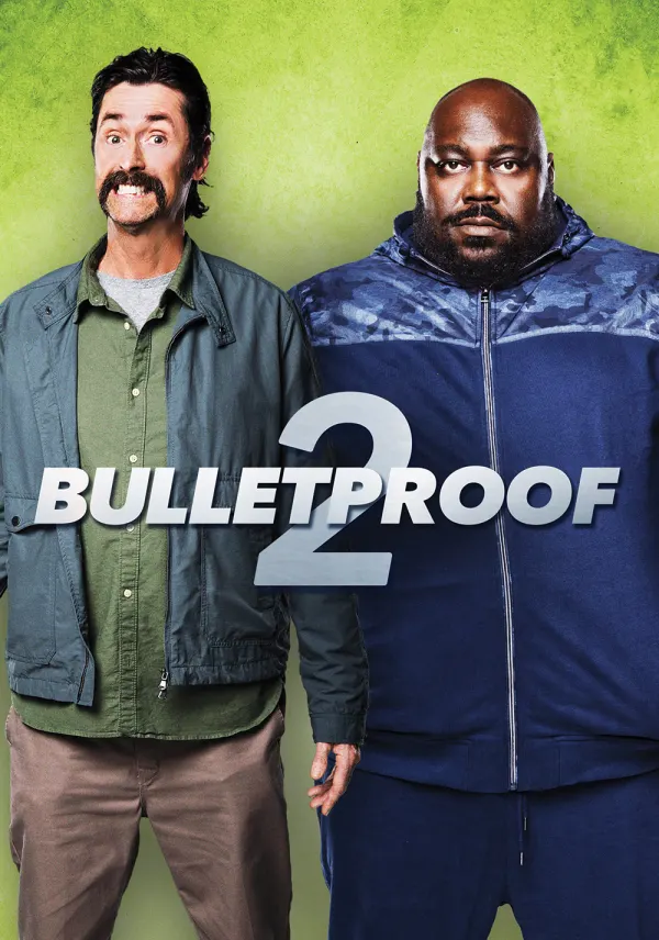 Bulletproof 2 poster