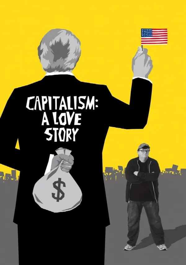 Capitalism: A Love Story poster