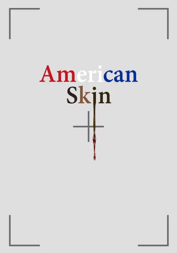 American Skin poster
