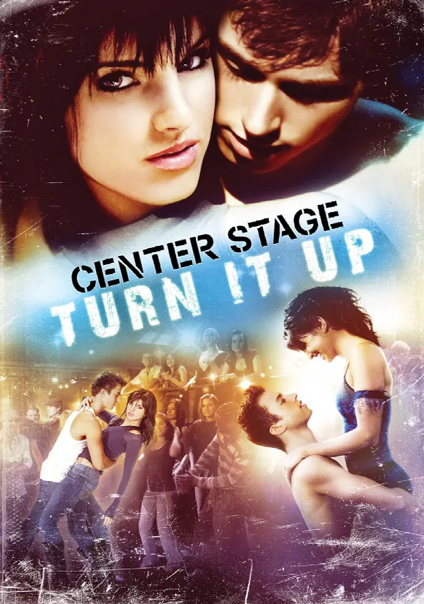 Center Stage: Turn It Up poster