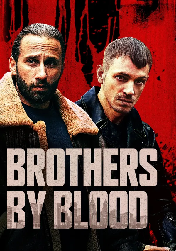 Brothers by Blood poster