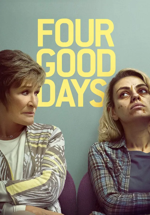 Four Good Days poster