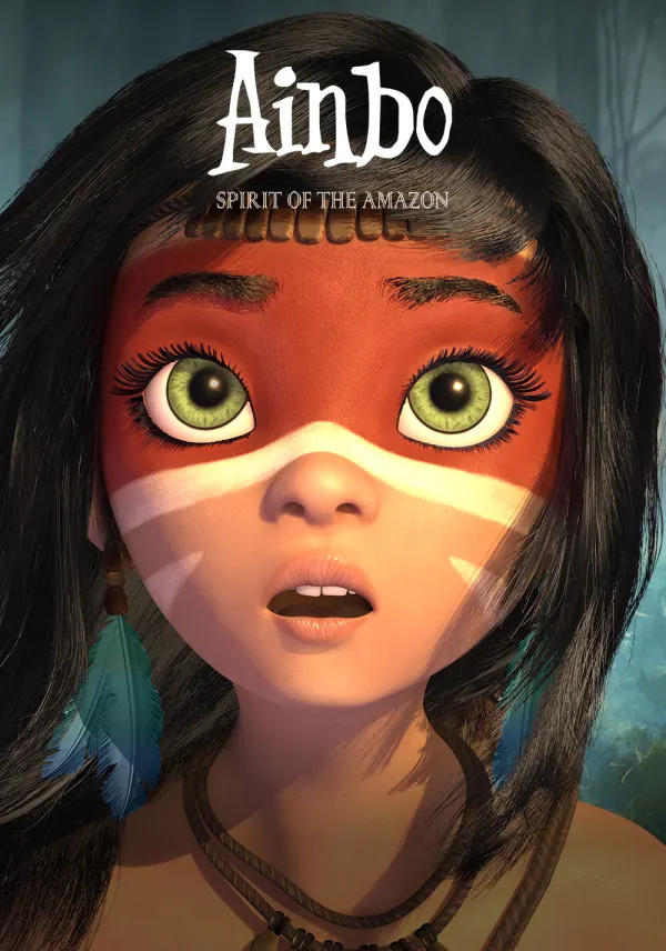 Ainbo: Spirit of the Amazon poster