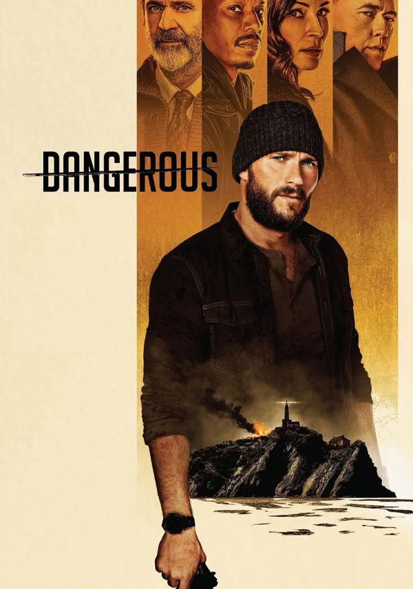 Dangerous poster