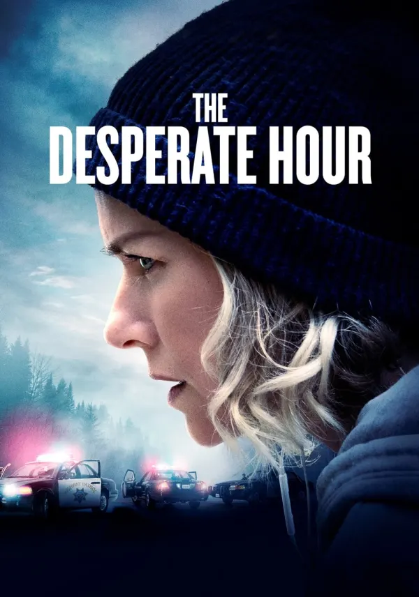 The Desperate Hour poster