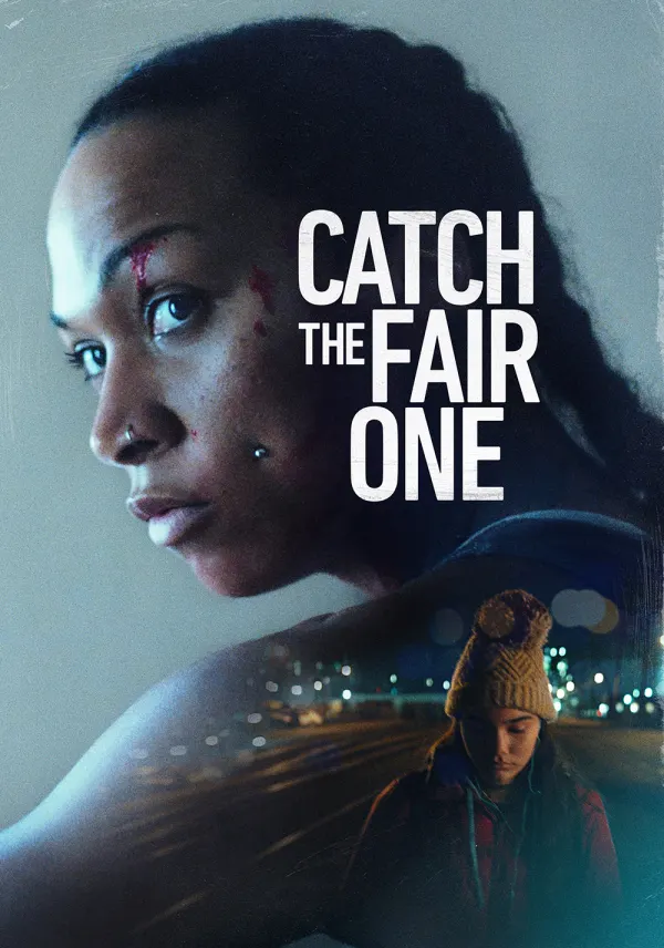 Catch the Fair One poster