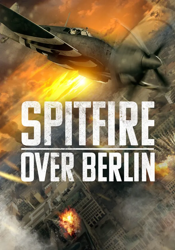 Spitfire Over Berlin poster