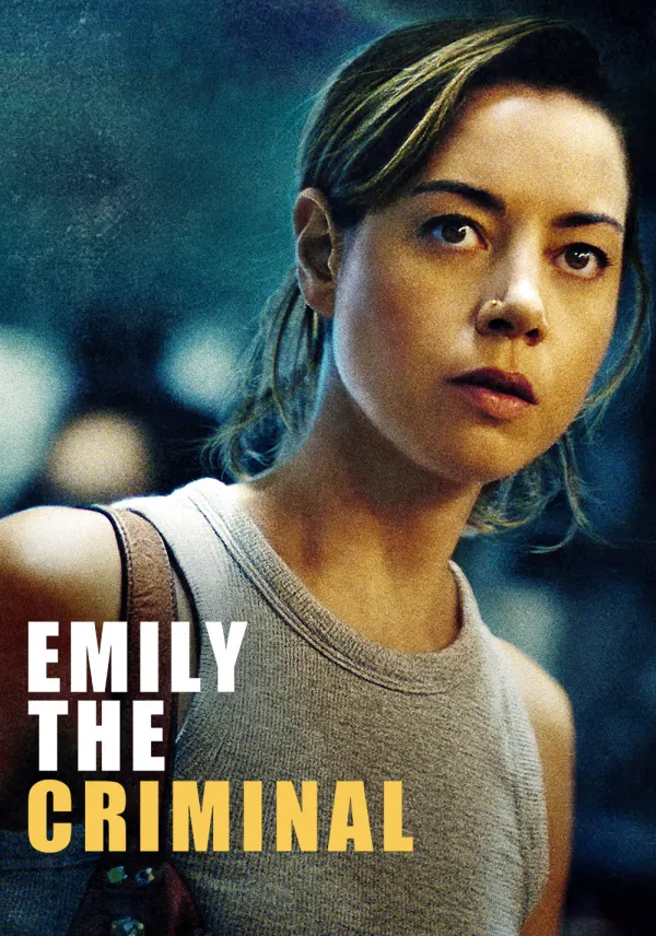 Emily the Criminal poster