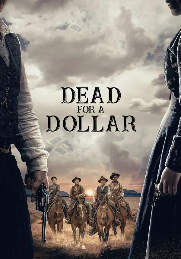 Dead for a Dollar poster