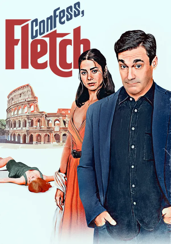 Confess, Fletch poster