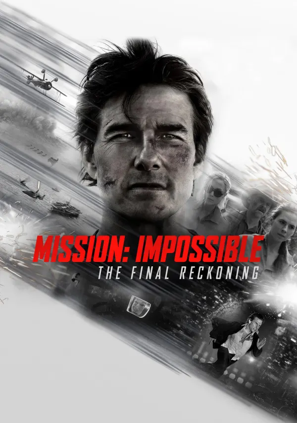 Mission: Impossible - The Final Reckoning poster