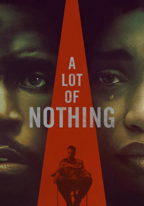 A Lot of Nothing poster