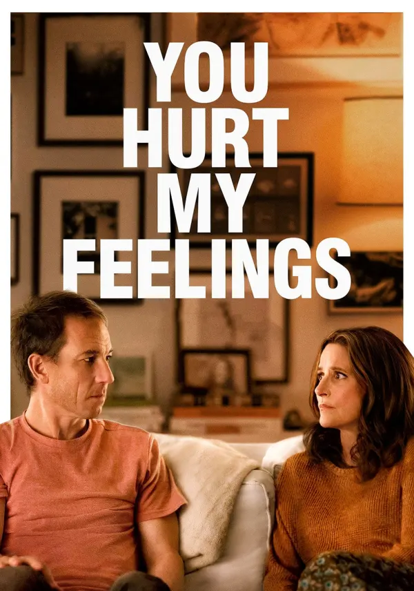 You Hurt My Feelings poster
