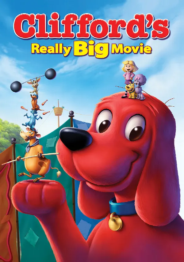 Clifford's Really Big Movie poster