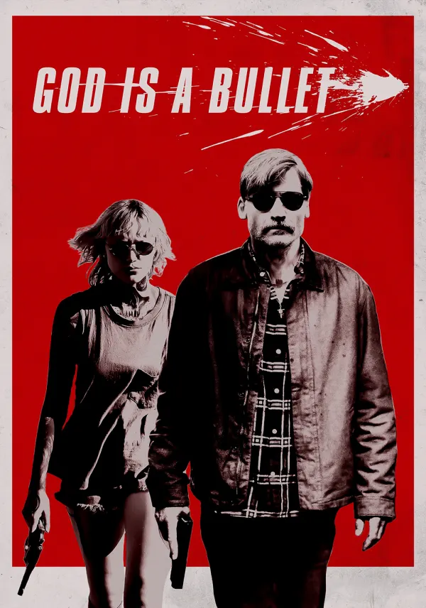 God Is a Bullet poster