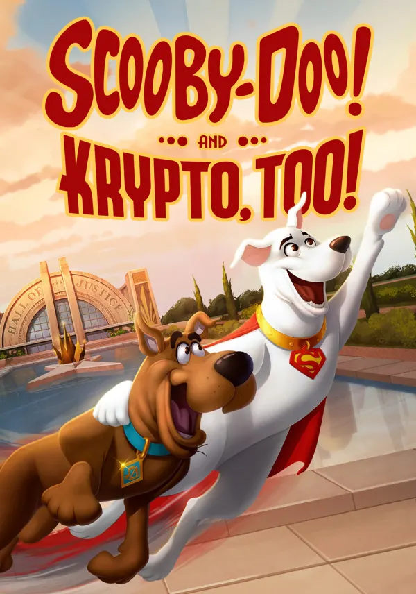 Scooby-Doo! and Krypto, Too! poster