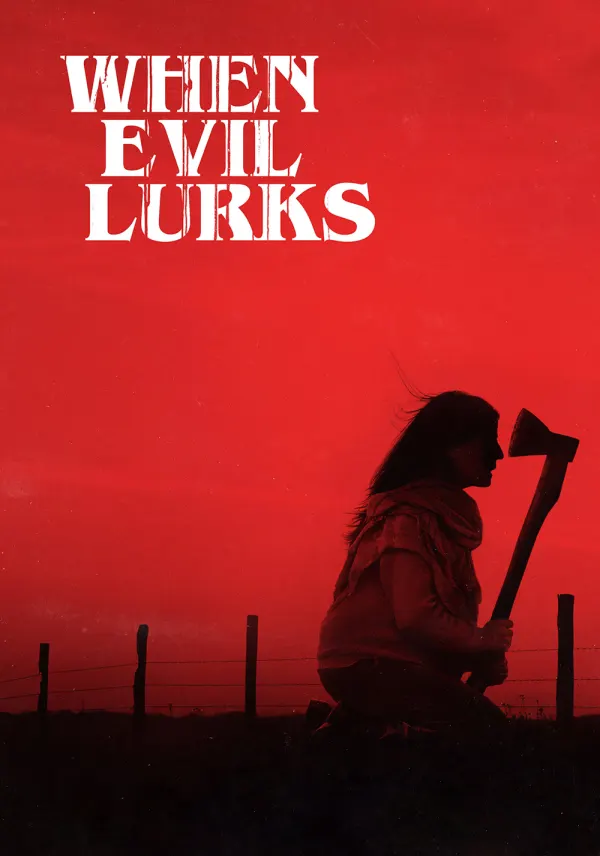 When Evil Lurks poster