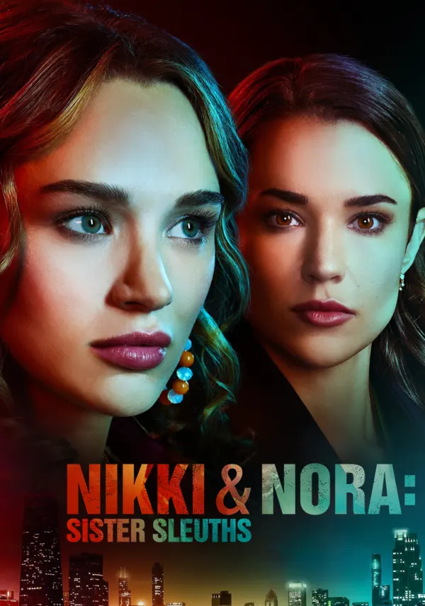 Nikki & Nora: Sister Sleuths poster