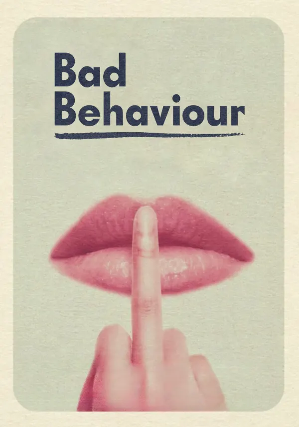 Bad Behaviour poster