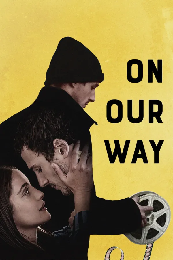 On Our Way poster