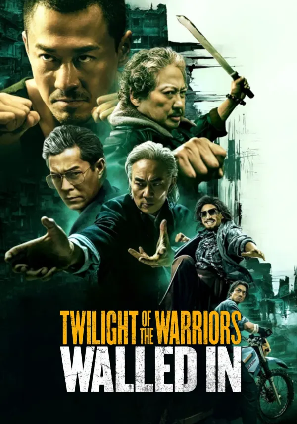 Twilight of the Warriors: Walled In poster
