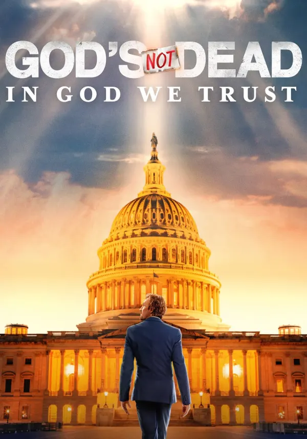 God's Not Dead: In God We Trust poster
