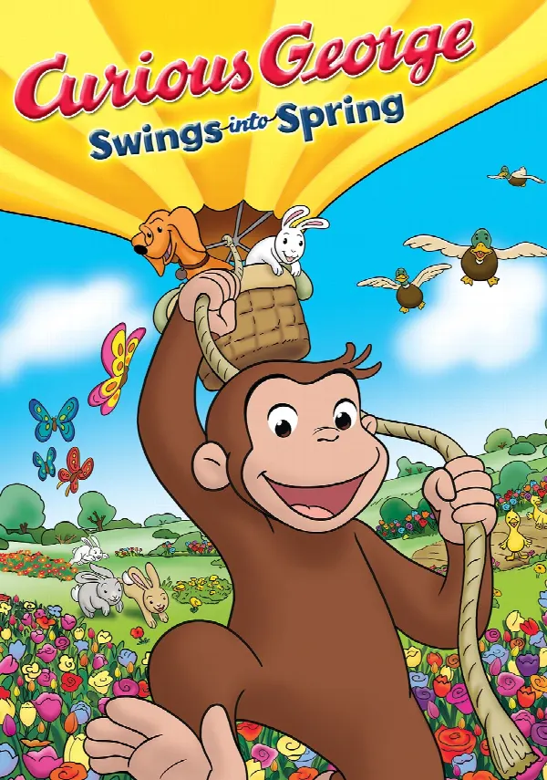 Curious George Swings into Spring poster