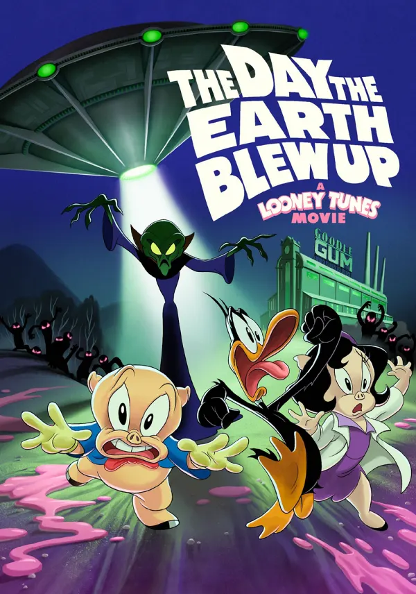 The Day the Earth Blew Up: A Looney Tunes Movie poster