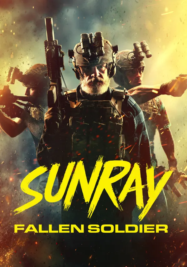 Sunray: Fallen Soldier poster