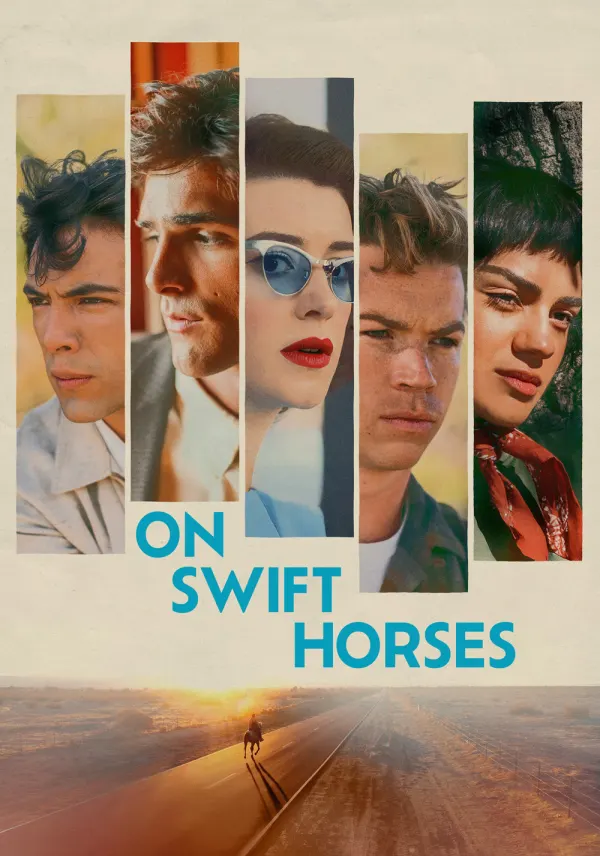 On Swift Horses poster