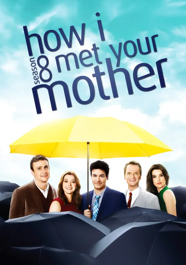 How I Met Your Mother poster