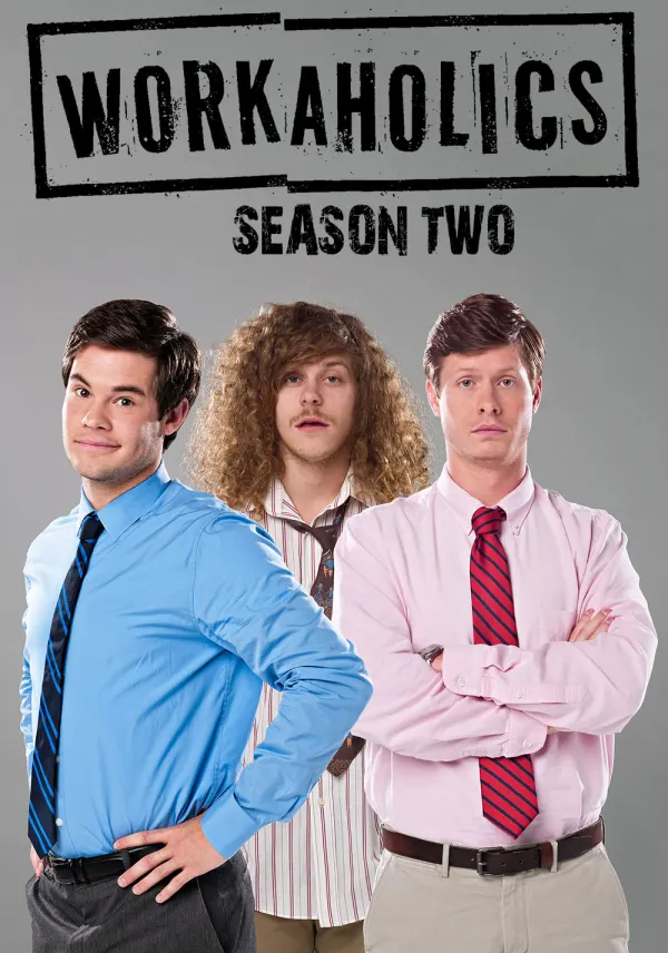 Workaholics poster