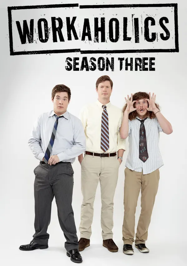 Workaholics poster