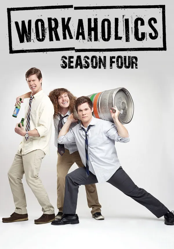 Workaholics poster