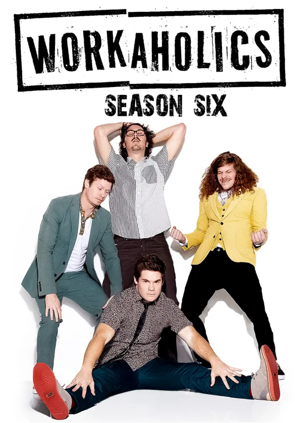 Workaholics poster