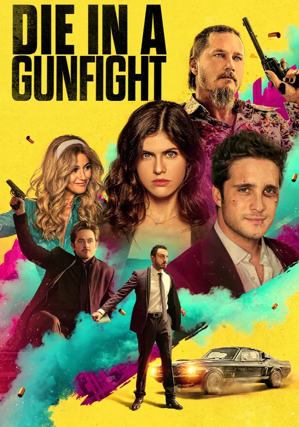 Die in a Gunfight poster