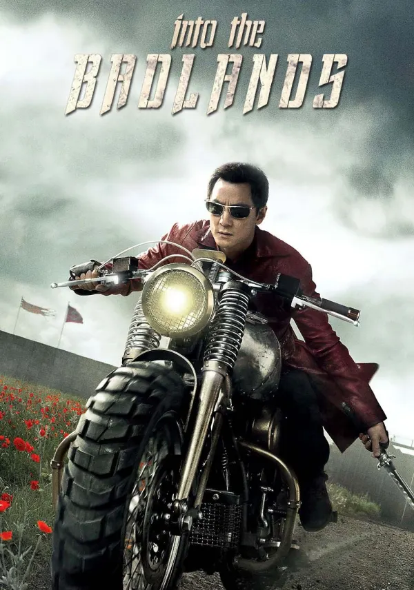 Into the Badlands poster