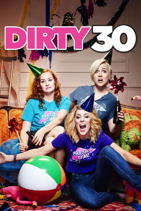 Dirty 30 poster