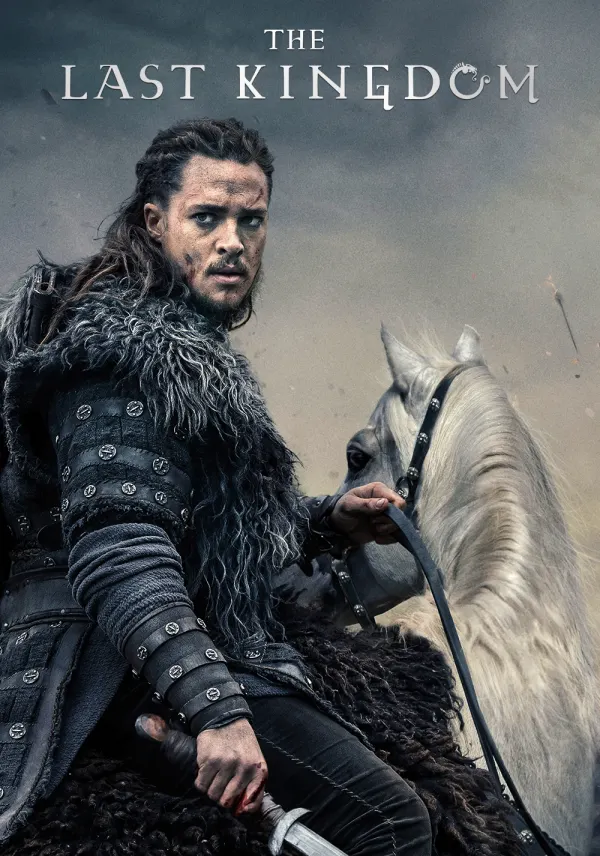 The Last Kingdom poster