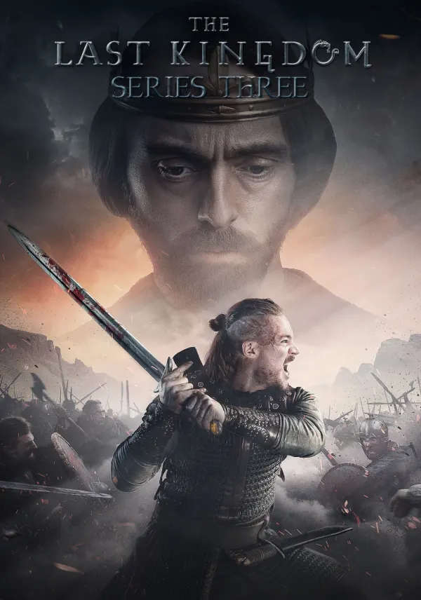 The Last Kingdom poster